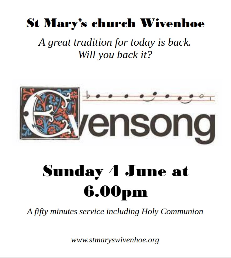 Evensong returns on Sunday 4 June at 6.00pm. With Holy Communion